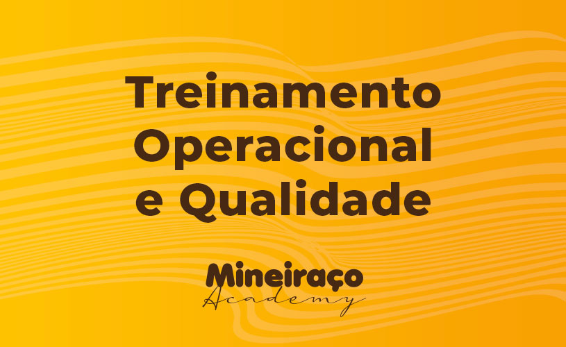 Treinamento Operacional e Qualidade